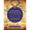 A História de Portugal e do Império Português de Anthony R. Disney - Volume 1