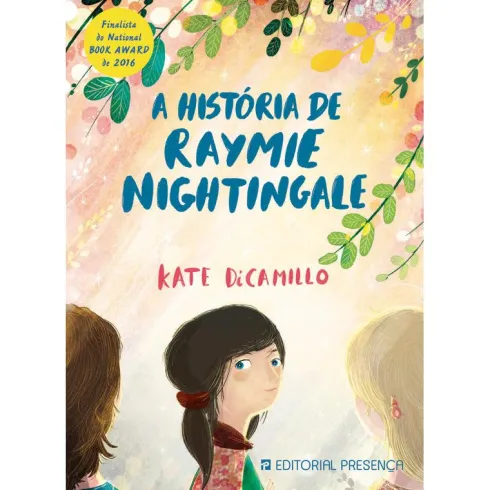 A História de Raymie Nightingale de Kate DiCamillo