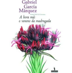 A Hora Má de Gabriel García Márquez