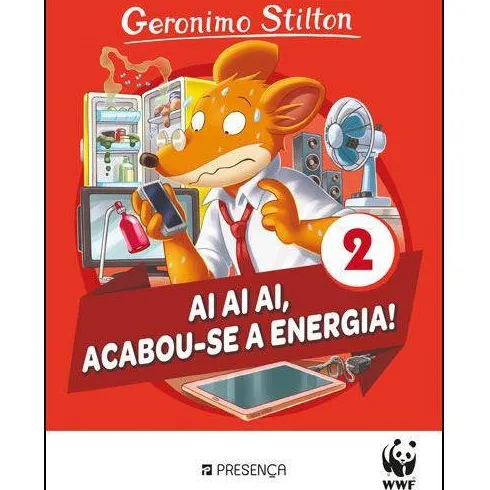 Ai Ai Ai, Acabou-se a Energia! de Geronimo Stilton