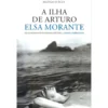 A Ilha De Arturo de Elsa Morante