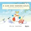 A Ilha dos Narizes Azuis - Ploo e a Árvore dos Guizos de Mick Inkepen