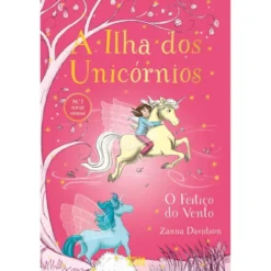 A Ilha Dos Unicórnios N.º 3 - O Feitiço Do Vento de Zanna Davidson