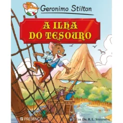 A Ilha do Tesouro de Dr. R. L. Stevenson de Geronimo Stilton