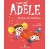 A Incrível Adele Nº 13 - Beijocas Bué Nojentas de Mr Tan E Diane Le Feyer