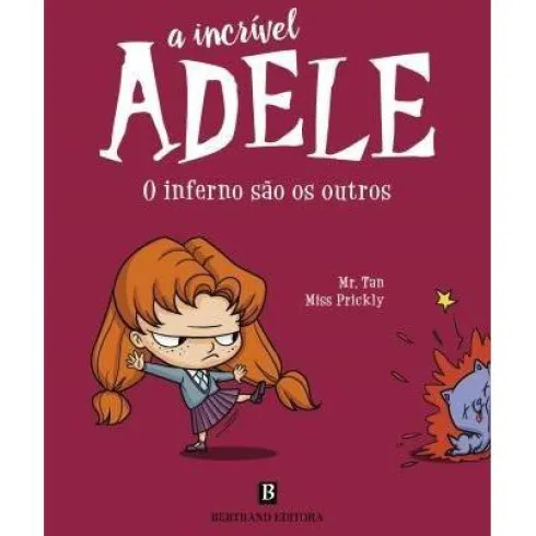 A Incrível Adele: o Inferno São os Outros de Mr. Tan e Miss Prickly