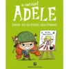 A Incrível Adele - Saiam-Me da Frente, seus Feiosos! de Mr. Tan e Miss Prickly