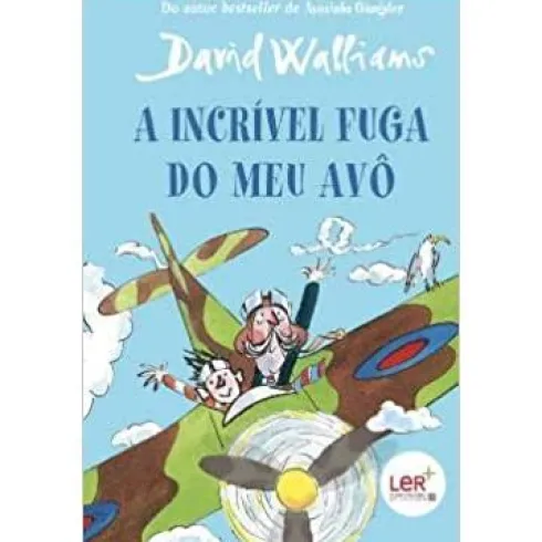 A Incrível Fuga do Meu Avô de David Walliams