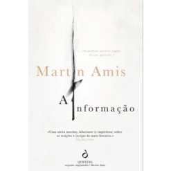 A Informação de Martin Amis