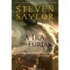 A Ira das Fúrias de Steven Saylor