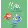 Ajax Nº 1 – o Gato Está na Maior! de Mr. Tan e Diane Le Feyer