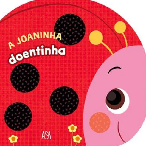 A Joaninha Doentinha de Annalisa Lay