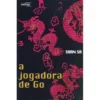 A Jogadora de Go de Shan Sa