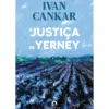 A Justiça de Yerney de Ivan Cankar