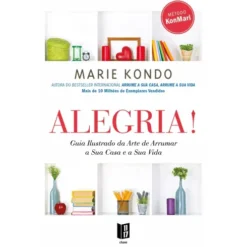 Alegria! (Livro de Bolso) de Marie Kondo