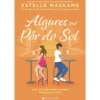 Algures no Pôr do Sol de Estelle Maskame