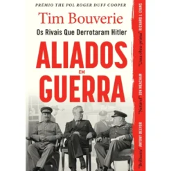 Aliados Em Guerra de Tim Bouverie