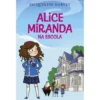 Alice Miranda na Escola de Jacqueline Harvey
