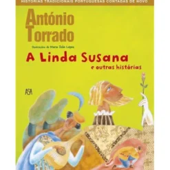 A Linda Susana e Outras Histórias de António Torrado