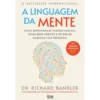 A Linguagem Da Mente de Richard Bandler