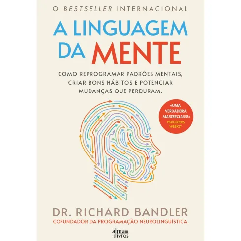 A Linguagem Da Mente de Richard Bandler