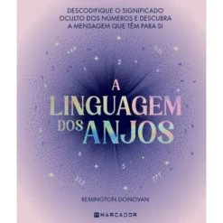 A Linguagem Dos Anjos de Remington Donovan