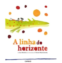 A Linha do Horizonte de Sara Monteiro