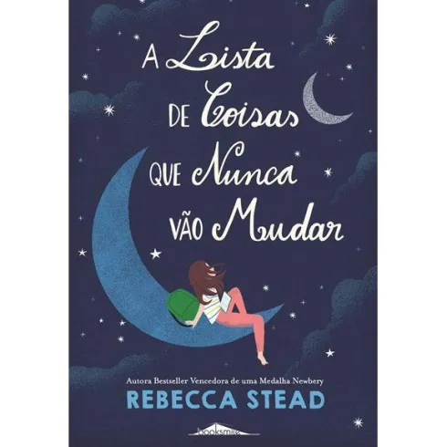 A Lista de Coisas que Nunca Vão Mudar de Rebecca Stead