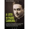 A Lista do Padre Carreira de António Marujo