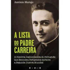 A Lista do Padre Carreira de António Marujo
