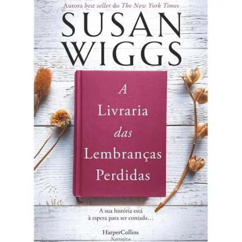 A Livraria das Lembranças Perdidas de Susan Wiggs
