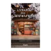 A Livraria Das Sextas-Feiras de Sawako Natori