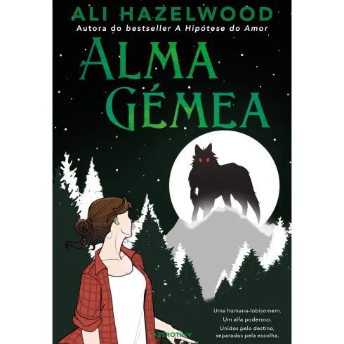 Alma Gémea de Ali Hazelwood