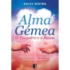 Alma Gémea de Dulce Regina