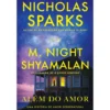 Além do Amor de Nicholas Sparks