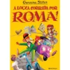 A Louca Corrida Por Roma! de Geronimo Stilton