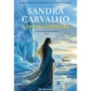 A Última Feiticeira de Sandra Carvalho