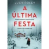 A Última Festa de Lucy Foley