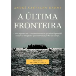 A Última Fronteira de André Carvalho Ramos