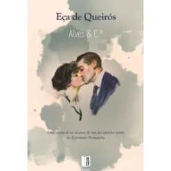 Alves & C.ª (Livro de Bolso) de Eça de Queirós