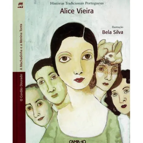 A Machadinha e a Menina Tonta e o Cordão Dourado de Alice Vieira