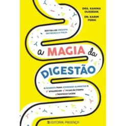 A Magia da Digestão de Dra. Kahina Oussedik e Dr. Karim Fehri