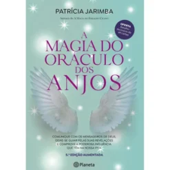 A Magia do Oráculo dos Anjos de Patrícia Jarimba