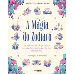 A Magia do Zodíaco de Ambrosia Hawthorn