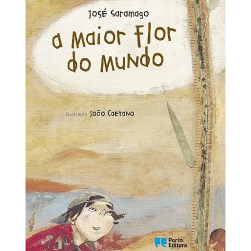 A Maior Flor do Mundo de José Saramago