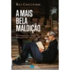 A Mais Bela Maldição de Rui Couceiro
