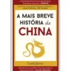 A Mais Breve História da China de Linda Jaivin