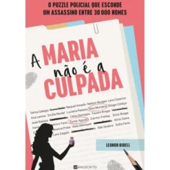 A Maria Não É A Culpada de Leonor Ridell
