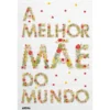 A Melhor Mãe do Mundo