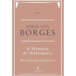 A Memória de Shakespeare de Jorge Luis Borges